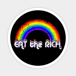 Eat The Rich Magnet